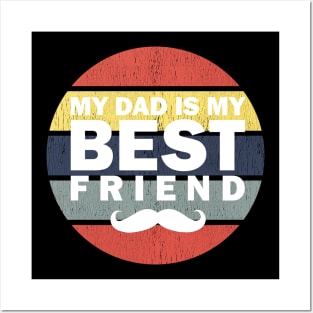 My dad is my best Friend color vintage Posters and Art